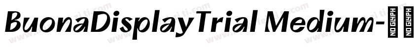 BuonaDisplayTrial Medium字体转换